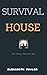 Survival House: what happen...