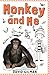 Monkey and Me