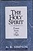 The Holy Spirit: Power From On High by A. B. Simpson (1995-01-02)