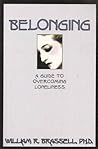 Belonging: Guidebook to Overcome Loneliness