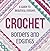Crochet Borders And Edgings by Jamie Harvey