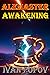 Alemaster: Awakening