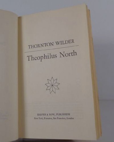 Theophilus North (A Novel) Book Club Edition
