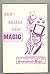 NEW! REALLY NEW! MAGIC - NO. 1
