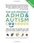The Kid-Friendly ADHD & Autism Cookbook, Updated and Revised ... by Pamela Compart