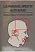 Language, Speech, and Mind: Studies in Honour of Victoria A. Fromkin