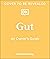 Gut: An Owner's Guide