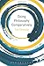 Doing Philosophy Comparatively by Tim Connolly (2015-08-13)