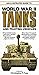 An Illustrated Guide to World War II Tanks and Fighting Vehicles