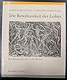 Die Beredsamkeit des Leibes: Zur Körpersprache in der Kunst (Veröffentlichung der Albertina) (German Edition)