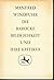 Die Barocke Bildlichkeit Und Ihre Kritiker by Manfred Windfuhr