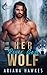Her River God Wolf (Obsessed Mates, #1)