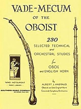 Vade Mecum of the Oboist: 230 Selected Technical and Orchestral Studies (1958-07-01)