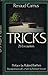 Tricks by Renaud Camus (1981-05-26)