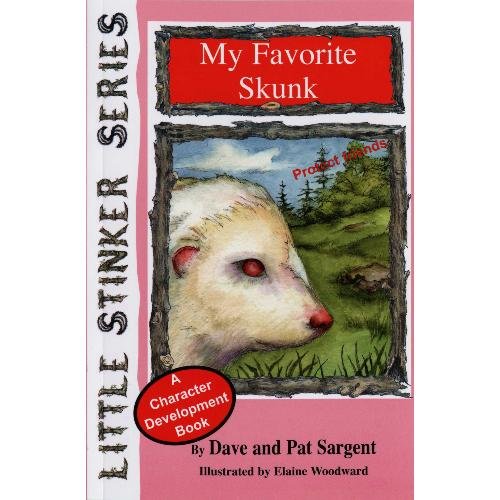 My Favorite Skunk (Little Stinkers)