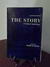 The Story: A Critical Anthology The Story: A Critical Anthology
