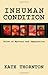 Inhuman Condition by Kate Thornton (2010-09-10)