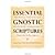 Essential Gnostic Scriptures by Meyer, Marvin, Barnstone, Willis [Shambhala, 2011] (Paperback) [Paperback]