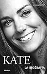 Kate, la biografía (Spanish Edition) by Moody, Marcia (2010) Paperback Kate, la biografía (Spanish Edition) by Moody, Marcia (2010) Paperback
