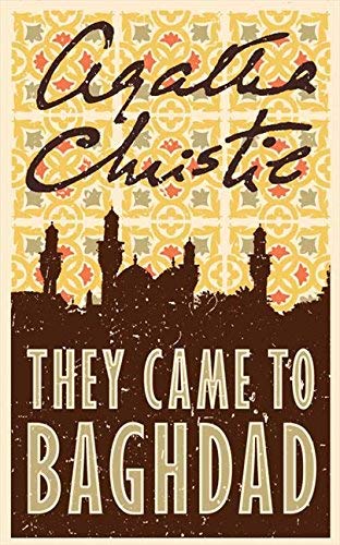 They Came to Baghdad by Christie, Agatha (2007) Paperback
