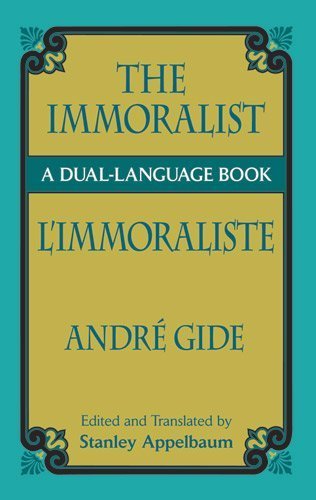 The Immoralist/L'Immoraliste: A Dual-Language Book