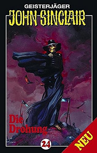 Geisterjäger John Sinclair 24 - Die Drohung (Audio Cassette)