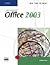 New Perspectives on Microsoft Office 2003 Second Course (Hardcover, 2004)