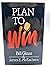 Plan to Win