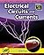 Electrical Circuits and Currents (Sci-Hi: Physical Science) by Somervill, Barbara A. (2008) Paperback