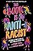 This Book Is Anti-Racist, B...