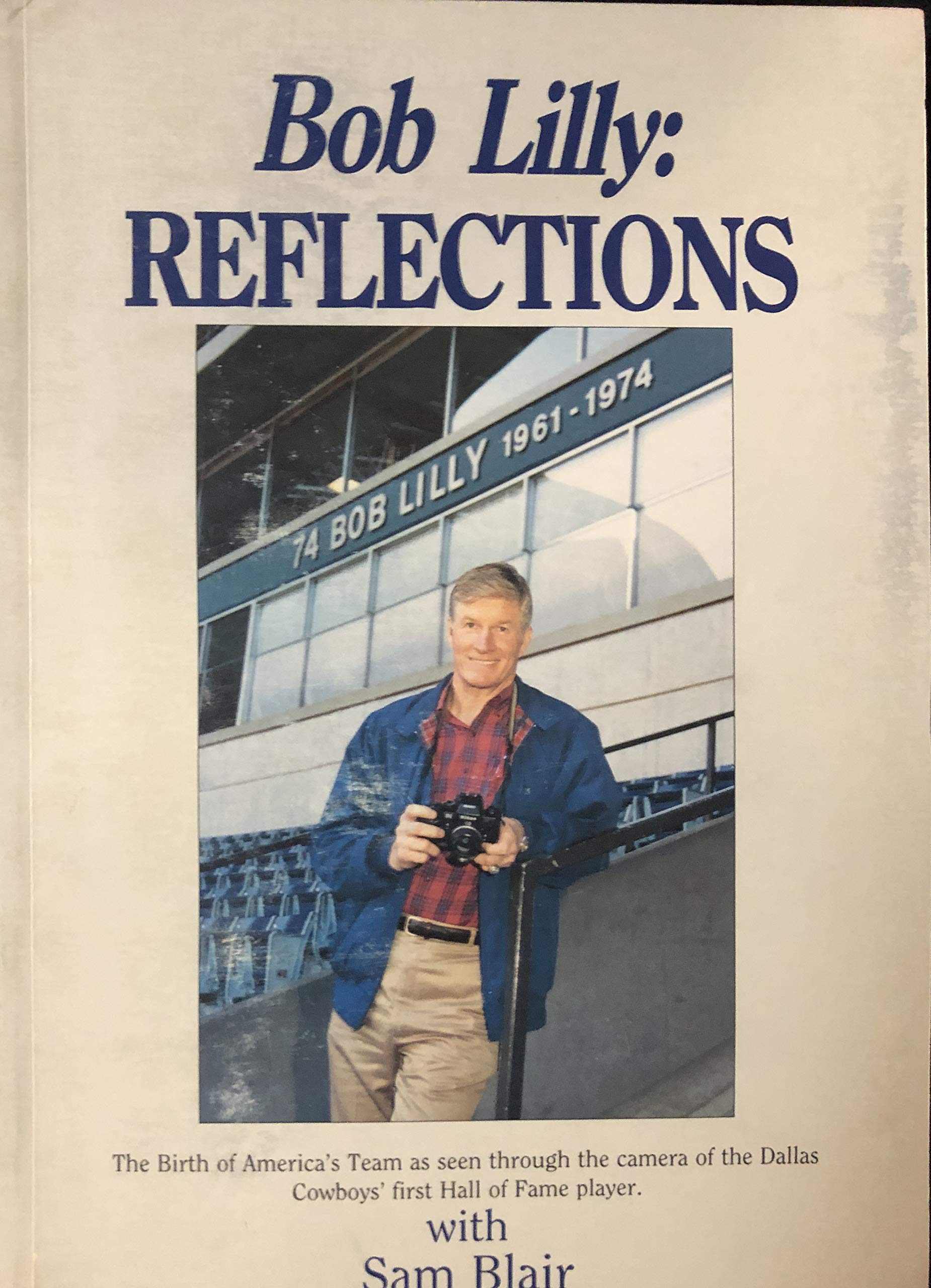 Bob Lilly: Reflections (Paperback)
