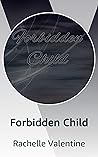 Forbidden Child