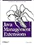 Java Management Extensions by J. Steven Perry (2002-06-15)