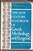 The New Century Handbook of Greek Mythology and Legend