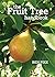 The Fruit Tree Handbook by Ben Pike (2011-10-01)