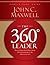 The 360 Degree Leader Participant Guide by John C. Maxwell (2006-01-01)