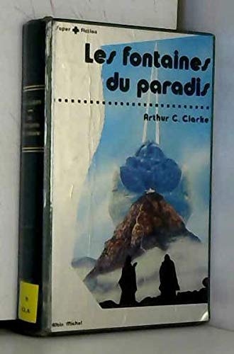 Broché - Les fontaines du paradis