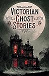 Victorian Ghost S...