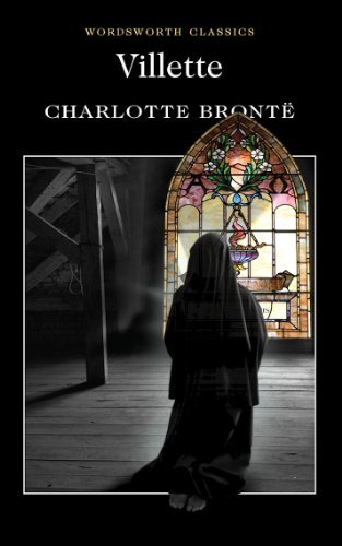 Villette / Charlotte Bronte