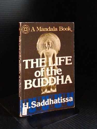 The life of the Buddha (Paperback)