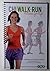 Chi Walk-Run - Fitness For ...