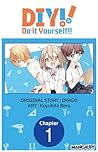 Do It Yourself!! #001 (Do It Yourself!! CHAPTER SERIALS Book 1) Do It Yourself!! #001 (Do It Yourself!! CHAPTER SERIALS Book 1)