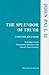 The Splendor of Truth: Veritatis Splendor: Encyclical Letter, August 6, 1993 (United States Catholic Conference Publication) by John Paul II (1-Oct-1993) Paperback