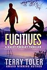 Fugitives (Kaley Presley #2)