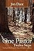 One Pastor, Twelve Steps: Preaching My Way Through the Valley of the Shadow of Addiction by Dant, Jim (2012) Paperback