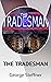THE TRADESMAN by George Steffner