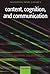 Content, Cognition, and Communication: Philosophical Papers II by Nathan Salmon (2007-05-24)