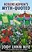 Robert Asprin's Myth-Quoted by Jody Lynn Nye (2013-11-26)