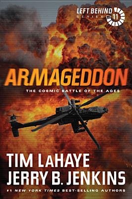 Armageddon( The Cosmic Battle of the Ages)[LEFT BEHIND #11 ARMAGEDDON][Paperback]