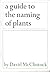 A guide to the naming of pl...